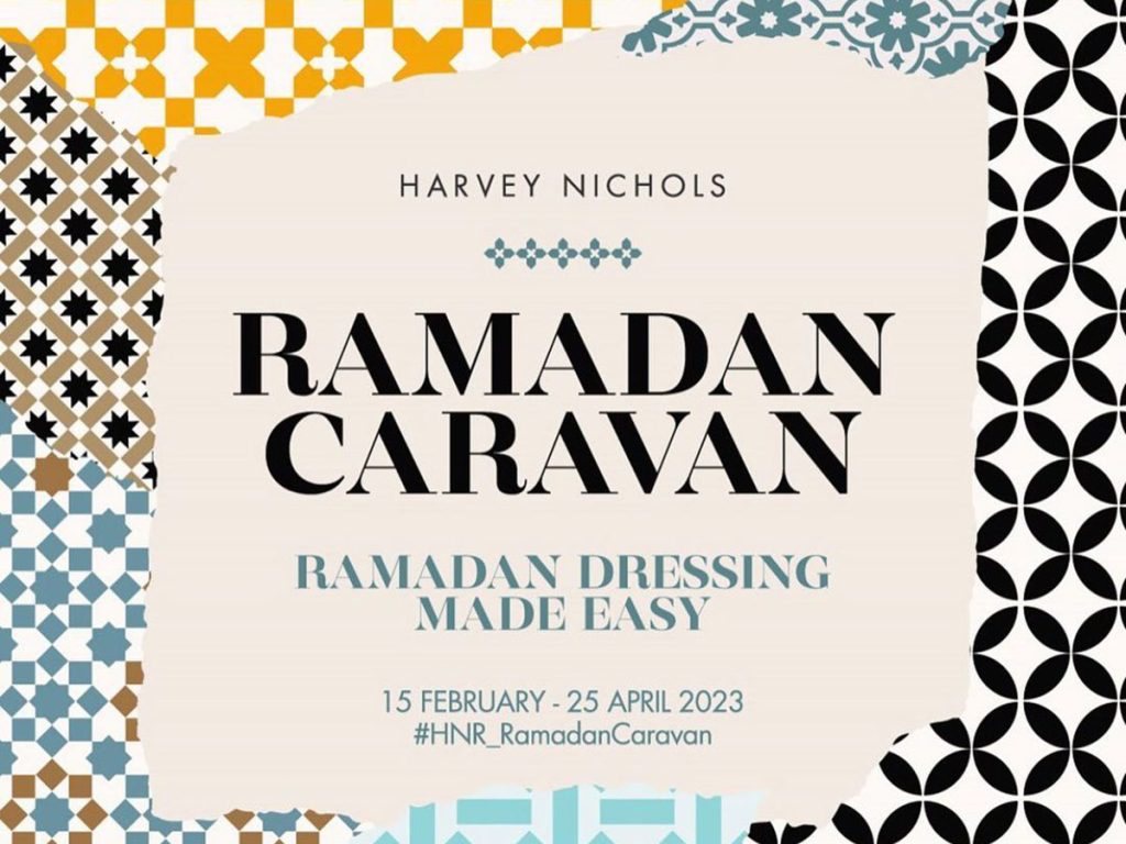 Harvey Nichols Ramadan Caravan is one of the Ramadan 2023 Riyadh events to enjoy 